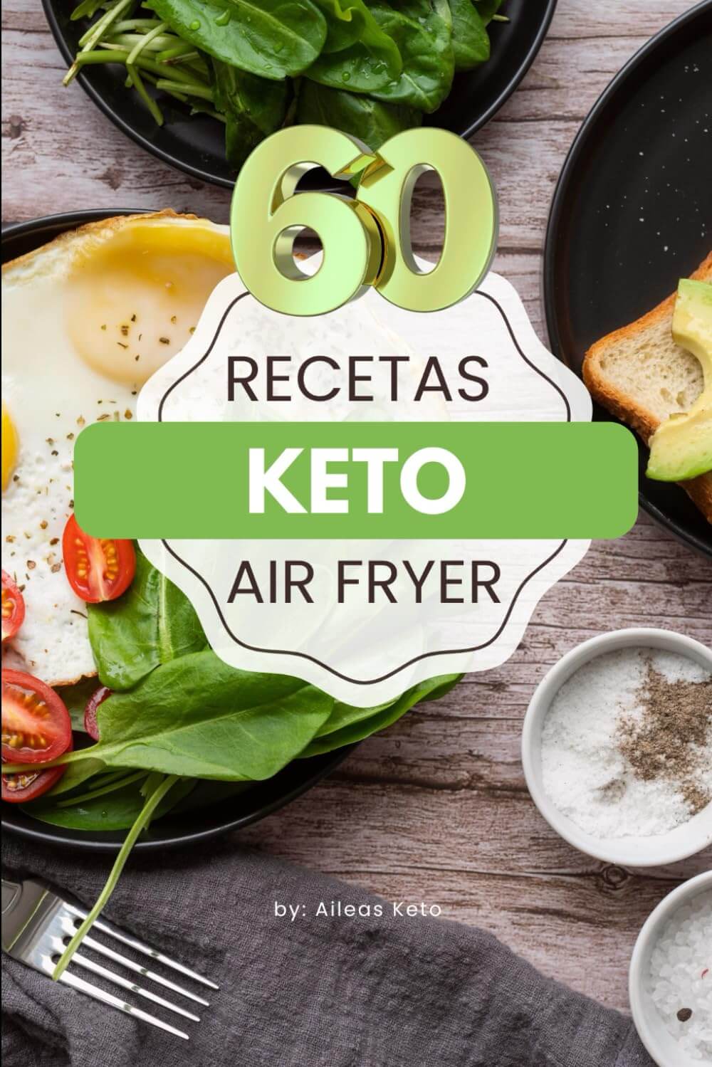 60 Recetas KETO en la Airfryer
