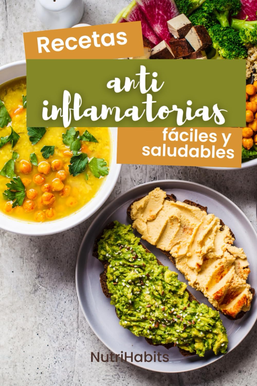 Libro Recetas ANTIINFLAMATORIAS fáciles y saludables